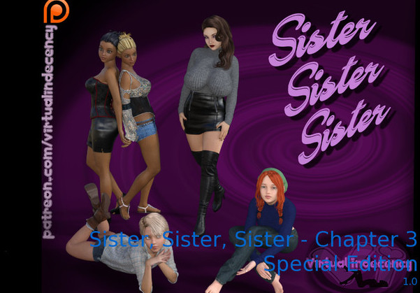 Virtual Indecency – Sister, Sister, Sister (InProgress) Chapter 3 Ver.1.0