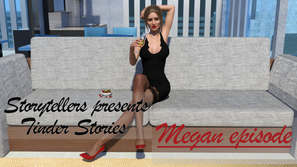 Storytellers - Tinder Stories: Megan Episode Ver.1.0
