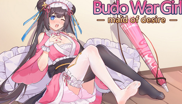 Budo War Girl: The maid of desire (Uncen/Eng)