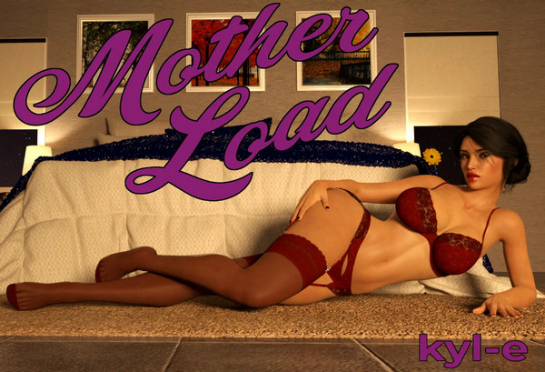Kyl-e - Mother Load (InProgress) Ver.0.12a