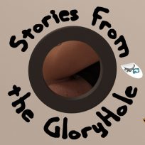 LordParcival – Stories from the Gloryhole – Version Alpha 0.1