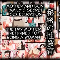 Mother Son Familys Secret Sex Education – The Day Mother Returned to Being a Woman (English)