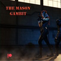 CorForce Productions – The Mason Gambit – Chapter 7