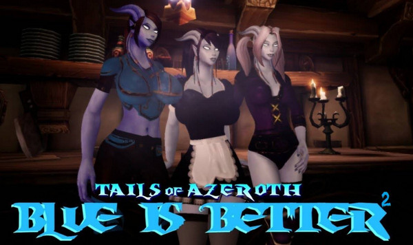 Auril - Blue Is Better 2 - Tails of Azeroth Series v0.88b
