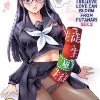 I Believe Love Can Bloom From Futanari Sex 2 (English)