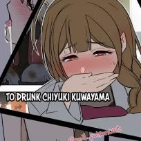The Story of Doing Bad Things to Drunk Chiyuki Kuwayama (English)