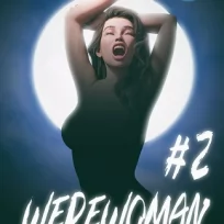 Art by Tom Reynolds – Werewoman – Full Moon 1-2