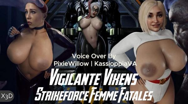 X3D - Vigilante Vixens Strikeforce Femme Fatales