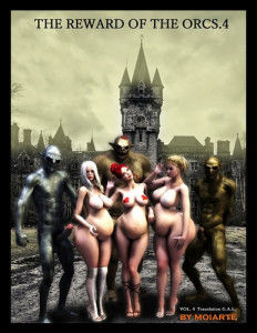 Artist Moiarte – The Reward Of The Orcs Vol.1-4