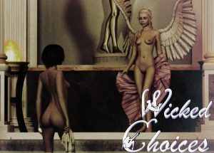 ASLPro3d – Wicked Choices (Chapter One)