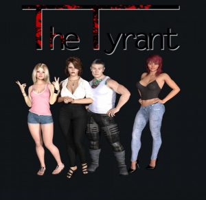 Saddoggames – The Tyrant (InProgress) Update Ver.0.4