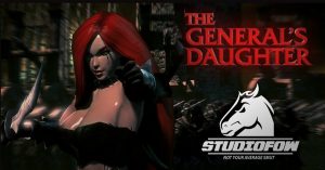 Studio FOW – Katarina The General’s Daughter