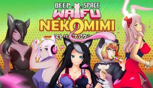 Neko Climax Studios – Deep Space Waifu: Nekomimi