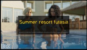 Art by Dinner-Kun – Summer Resort Futasia