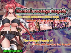 Yuki Mango – Monica’s Revenge Tragedy (Eng)