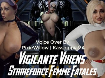 X3D - Vigilante Vixens Strikeforce Femme Fatales