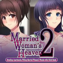 Married Woman’s Heaven2 – Breeding Apartments, Filling Married Women’s Wombs with Seeds v1.0 (English, Japanese, Chinese) sxshentai.com