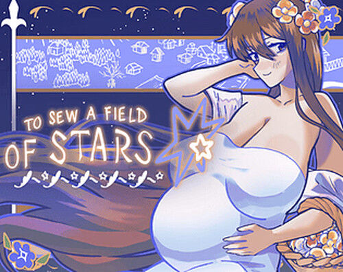 To Sew a Field of Stars (Demo) sxshentai.com