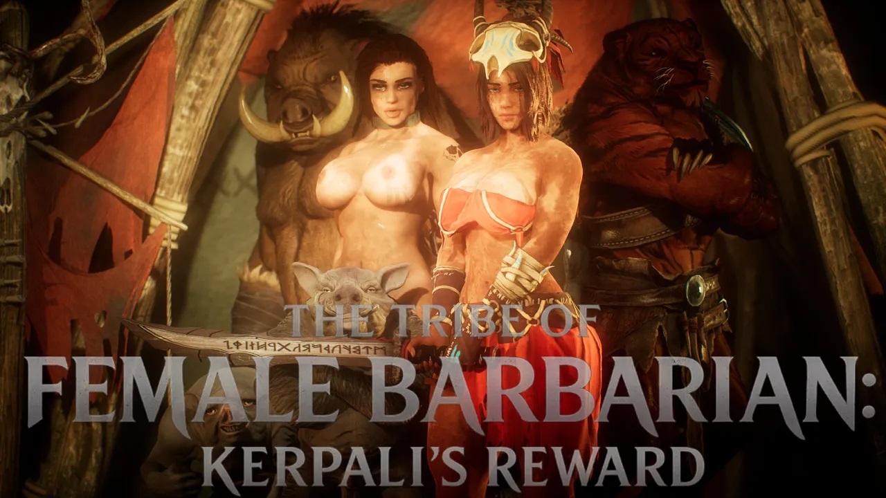 Adeptus Steve – The Tribe of Female Barbarian: Kerpali’s Reward Part Two (Gangbang)