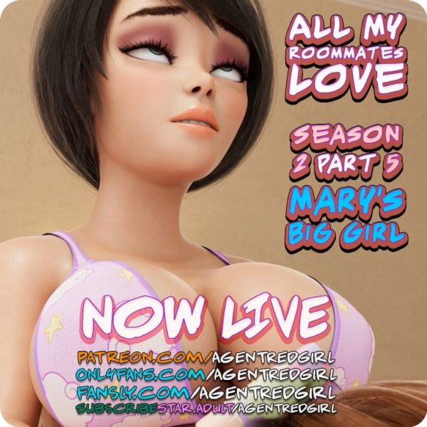 AgentRedGirl – All My Roommates Love – Season 2 – Episode 5 – Mary’s Big Girl (creampie)
