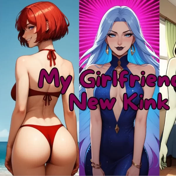 Omega Games – My Girlfriend’s New Kink – Version 0.7 (Threesome)