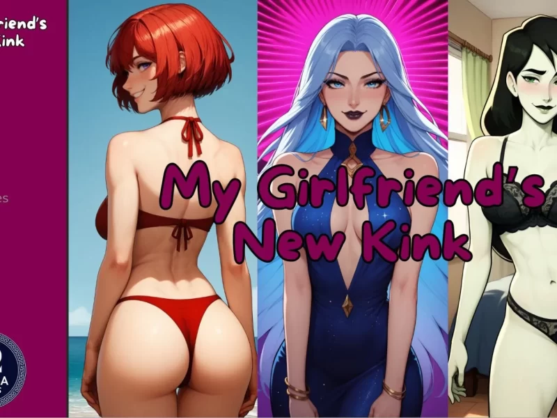 Omega Games – My Girlfriend’s New Kink – Version 0.7 (Threesome)