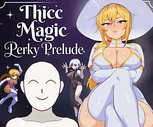 HarDDeer, PixelGreeds, FEYADA – Thicc Magic. Perky Prelude v.1.0 (nsfw action)